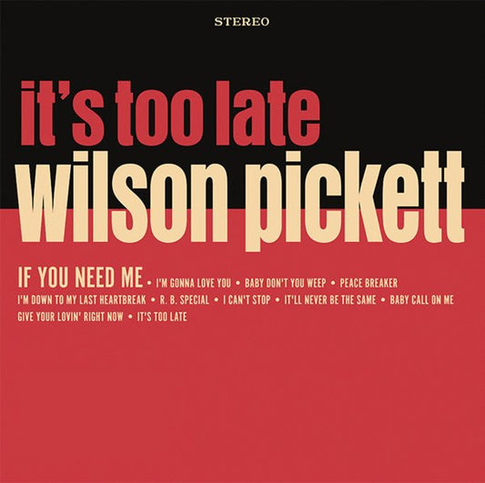 Wilson Pickett - It's Too Late - Crream Vinyl