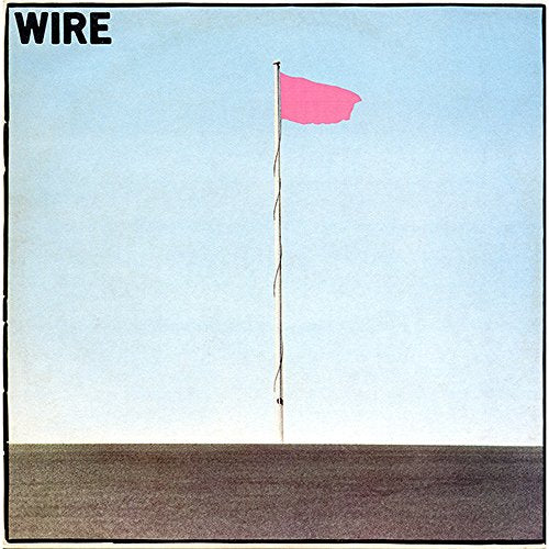 Wire - Pink Flag - Vinyl