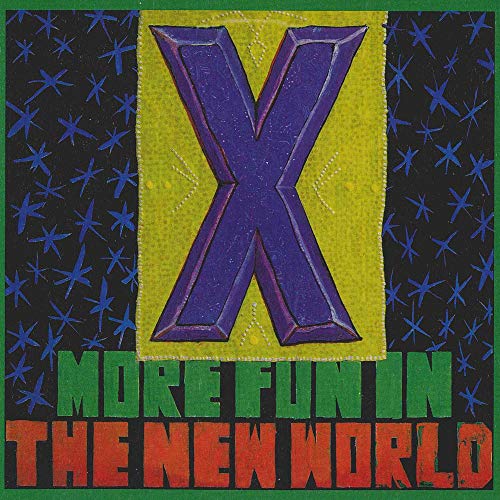 X - More Fun In The New World - Vinyl